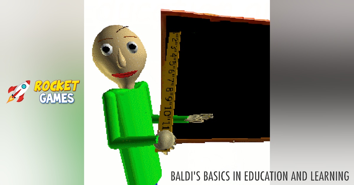 Baldi's Basics in Education and Learning 🕹️ Play Now for Free | RocketGames