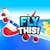 Fly THIS!