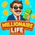 Millionaire Life