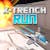 X-Trench Run